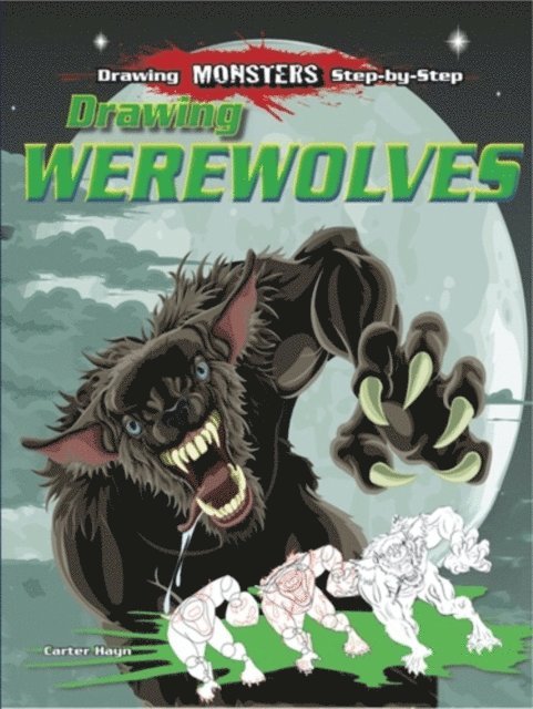 Carter Hayn - Drawing Werewolves, E-bok