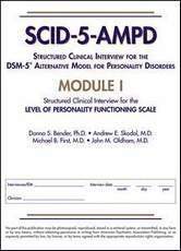 Structured Clinical Interview for the DSM-5� Alternative Model for Personality Disorders (SCID-5-AMPD) Module I