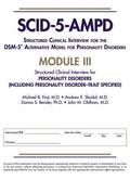 Structured Clinical Interview for the DSM-5¿ Alternative Model for Personality Disorders (SCID-5-AMPD) Module III