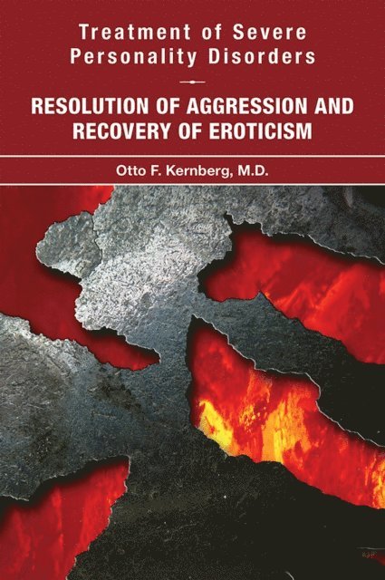 Otto F. Kernberg - Treatment of Severe Personality Disorders, E-bok