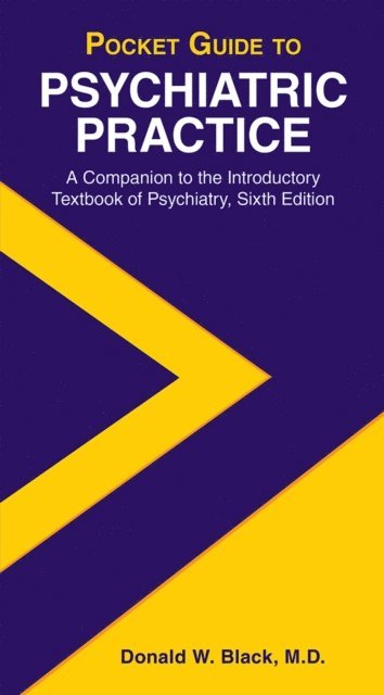 Donald W. Black - Pocket Guide to Psychiatric Practice, E-bok