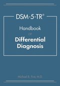 DSM-5-TR(R) Handbook of Differential Diagnosis
