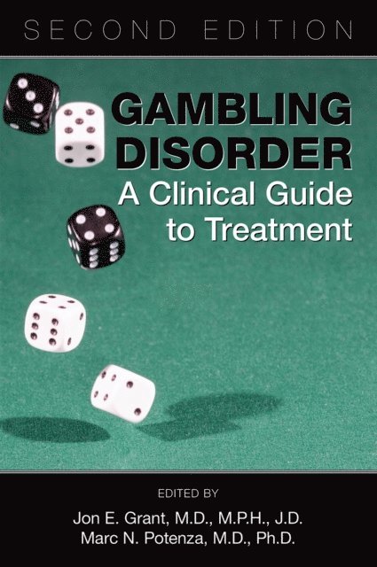 Marc N. Potenza, Jon E. Grant - Gambling Disorder, E-bok