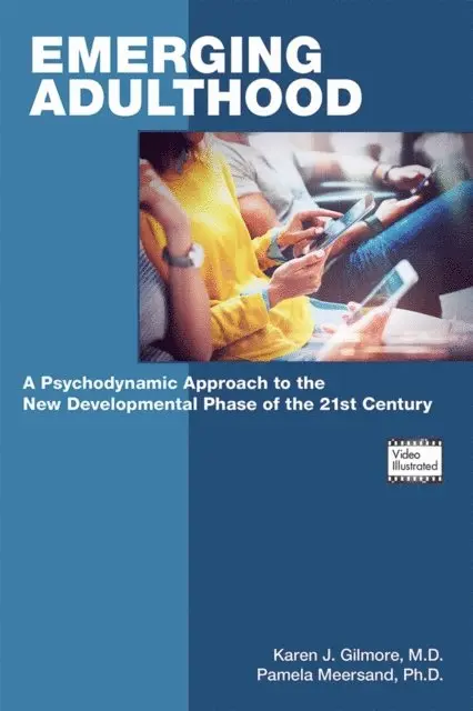 Pamela Meersand, Karen J. Gilmore - Emerging Adulthood, E-bok. Tillgänglighet: Lägg i varukorg