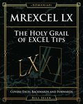 MrExcel LX The Holy Grail of Excel Tips