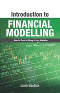 Introduction To Financial Modelling