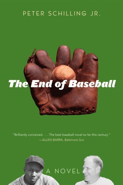Peter Schilling Jr. - End of Baseball, E-bok