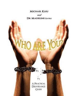 Michael Kleu, Madelene Eayrs - Who Are You?, Häftad
