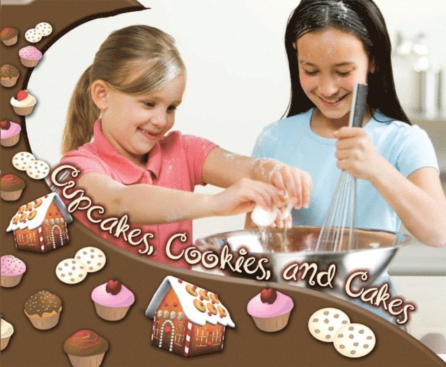 Tracy Maurer - Cupcakes, Cookies, and Cakes, E-bok