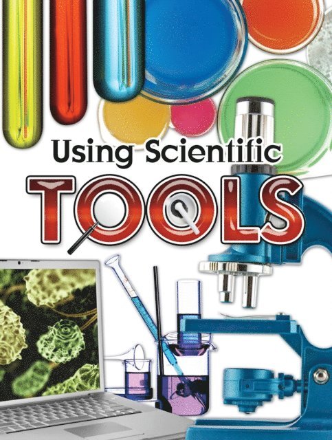 Susan Meredith - Using Scientific Tools, E-bok
