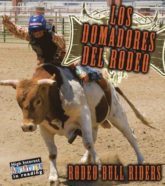 Los domadores del rodeo