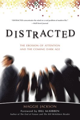 Maggie Jackson - Distracted, E-bok