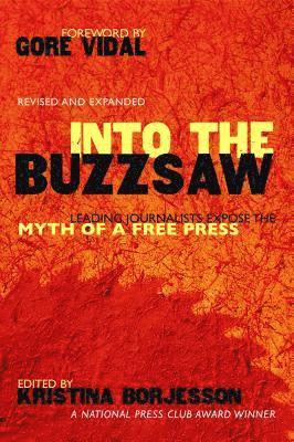 Kristina Borjesson - Into The Buzzsaw, E-bok. Tillgänglighet: Lägg i varukorg