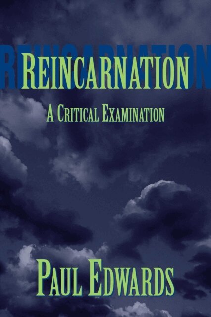 Paul Edwards - Reincarnation, E-bok