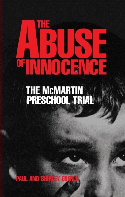 Paul Eberle - Abuse of Innocence, E-bok. Tillgänglighet: Lägg i varukorg