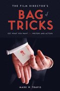 Film Director's Bag of Tricks