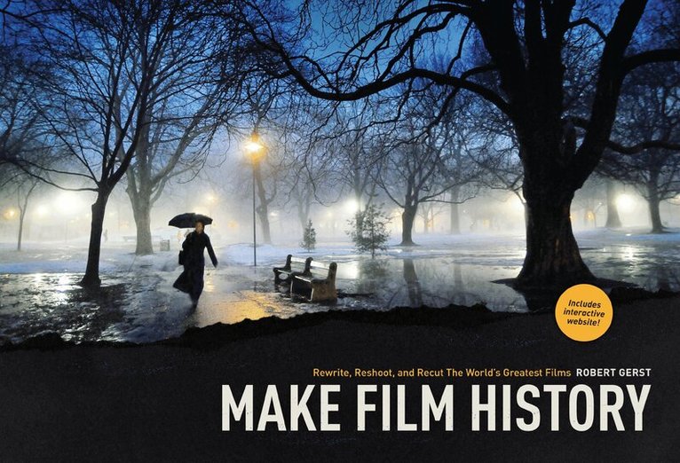 Robert Gerst - Make Film History, Häftad