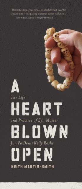 Keith Martin-Smith - Heart Blown Open, E-bok