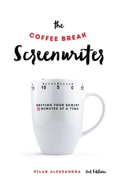 Pilar Alessandra - Coffee Break Screenwriter, E-bok