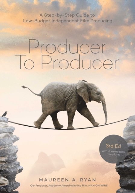 Maureen A. Ryan - Producer to Producer -3rd edition, E-bok