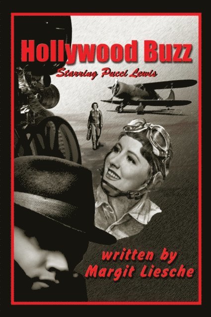 Margit Liesche - Hollywood Buzz, E-bok