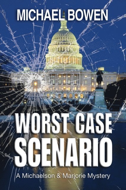 Michael Bowen - Worst Case Scenario, E-bok