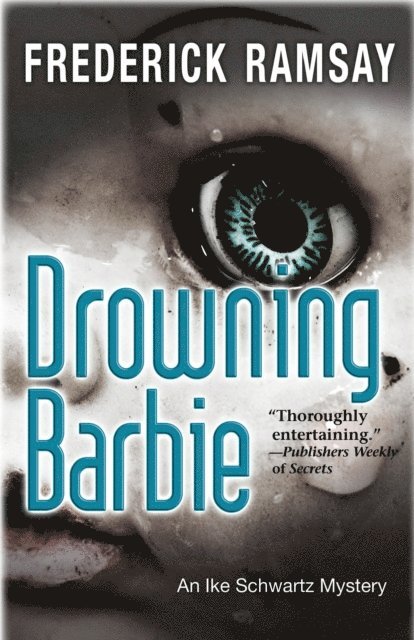 Frederick Ramsay - Drowning Barbie, E-bok