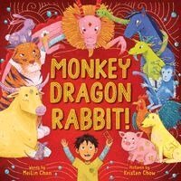 MeiLin Chan - Monkey Dragon Rabbit!, Häftad
