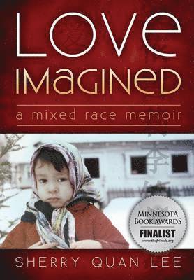 Sherry Quan Lee - Love Imagined, Häftad. Tillgänglighet: Lägg i varukorg