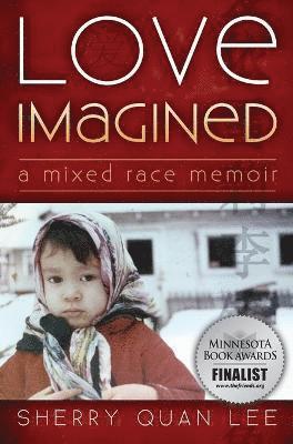 Sherry Quan Lee - Love Imagined, Inbunden. Tillgänglighet: Lägg i varukorg
