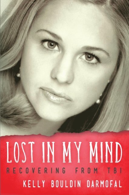 Kelly Bouldin Darmofal - Lost in My Mind, E-bok. Tillgänglighet: Lägg i varukorg