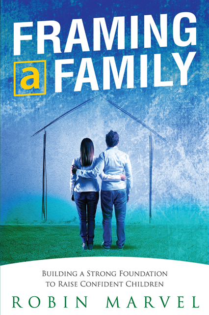 Robin Marvel - Framing a Family, E-bok