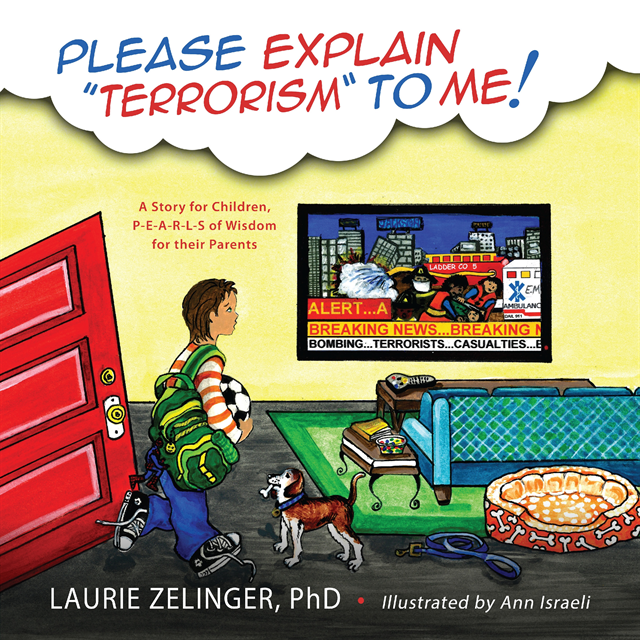 Laurie Zelinger - Please Explain Terrorism To Me, E-bok