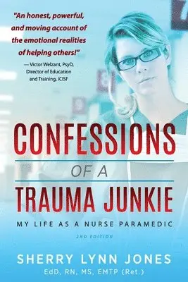 Sherry Lynn Jones - Confessions of a Trauma Junkie, Häftad. Tillgänglighet: Lägg i varukorg