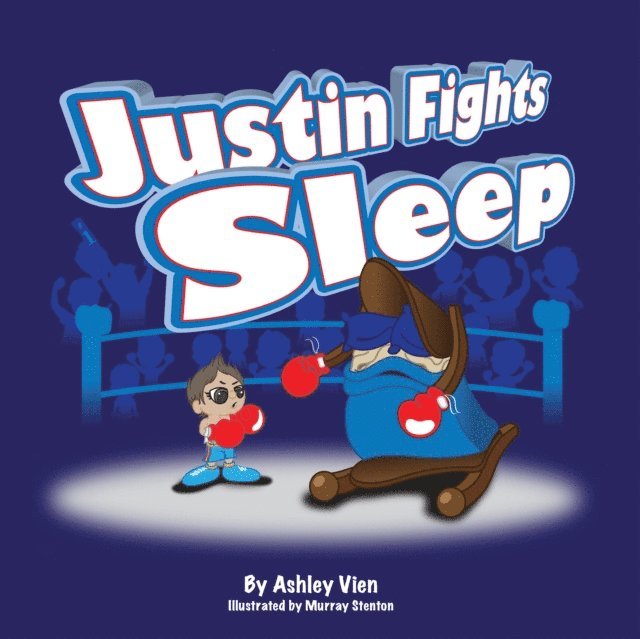 Ashley Vien - Justin Fights Sleep, E-bok