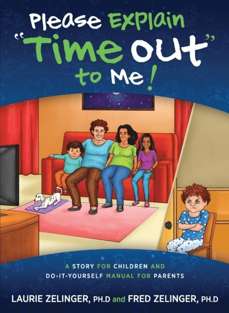 Laurie Zelinger - Please Explain &quote;Time Out&quote; To Me, E-bok