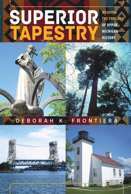 Deborah K. Frontiera - Superior Tapestry, E-bok