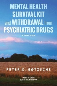 Mental Health Survival Kit and Withdrawal from Psychiatric Drugs