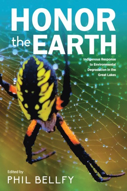 Phil Bellfy - Honor the Earth, E-bok