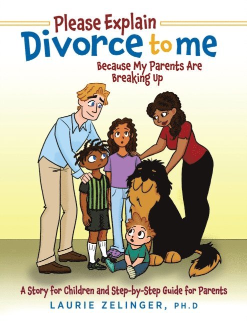 Laurie Zelinger - Please Explain Divorce to Me!, E-bok