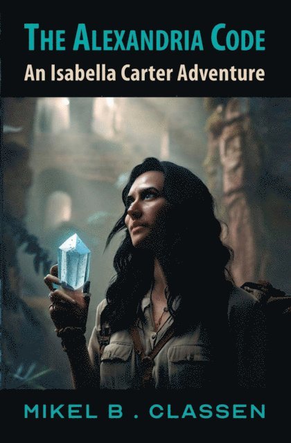 Mikel B. Classen - Alexandria Code, E-bok