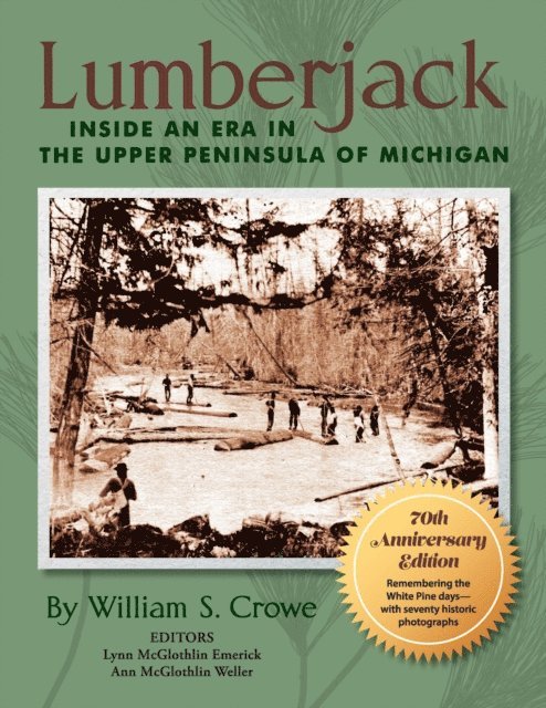 William S. Crowe - Lumberjack, E-bok. Tillgänglighet: Lägg i varukorg
