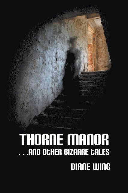 Diane Wing - Thorne Manor, E-bok