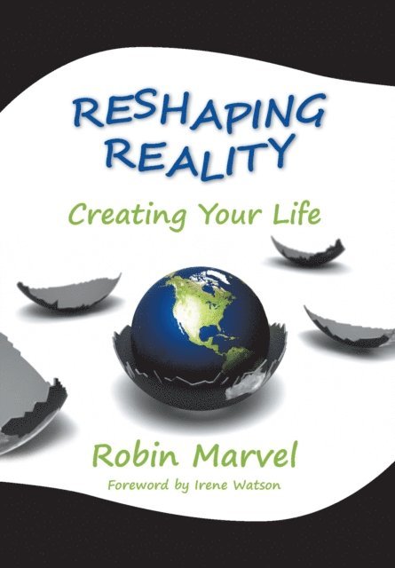 Robin Marvel - Reshaping Reality, E-bok