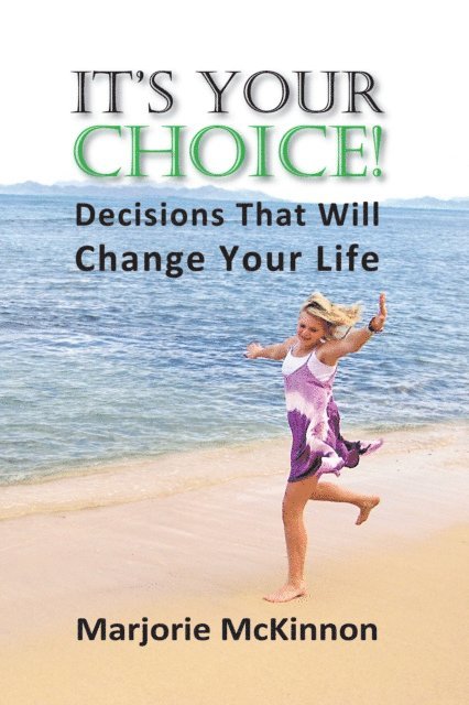 Marjorie McKinnon - It's Your Choice!, E-bok. Tillgänglighet: Lägg i varukorg