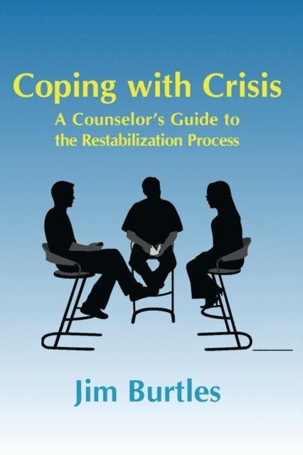 Jim Burtles - Coping with Crisis, E-bok