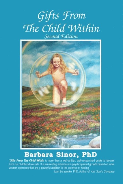 Barbara Sinor - Gifts From The Child Within, E-bok