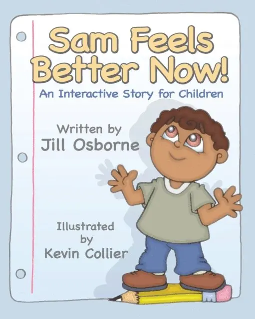Jill Osborne - Sam Feels Better Now!, E-bok. Tillgänglighet: Lägg i varukorg