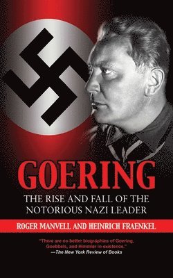 Roger Manvell, Heinrich Fraenkel - Goering, Häftad. Tillgänglighet: Lägg i varukorg