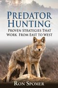Predator Hunting